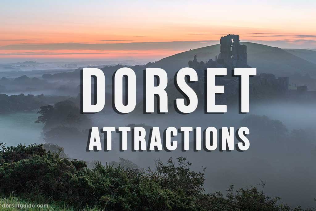 Dorset Attractions